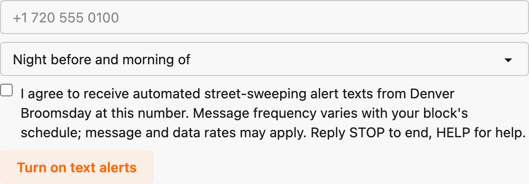 Screenshot of the Denver Broomsday SMS opt-in form as it appears on each subscriber's email-verified management page: a phone number field, an alert-preference dropdown, and an unchecked-by-default consent checkbox with the consent statement and a 'Turn on text alerts' button.
